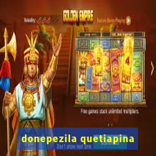 donepezila quetiapina